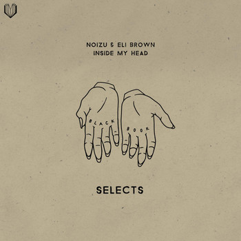Noizu & Eli Brown - Inside My Head