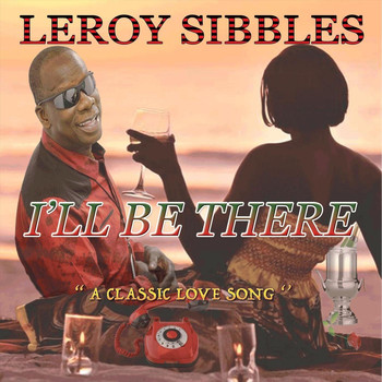 Leroy Sibbles - I'll Be There