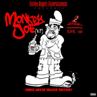 Dice - Monkey Joe (Drug Abuse Deluxe Edition) (Explicit)