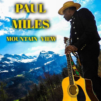 Paul Miles - Mountain View