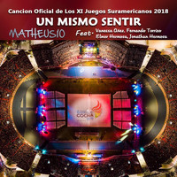 Matheus10 - Un Mismo Sentir (feat. Vanessa Añez, Elmer Hermosa, Jonathan Hermosa & Fernando Torrico)