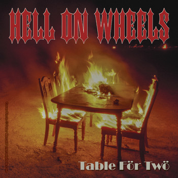 Hell On Wheels - Table for Two (Explicit)