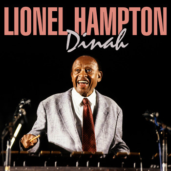 Lionel Hampton - Dinah