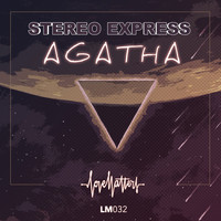 Stereo Express - Agatha