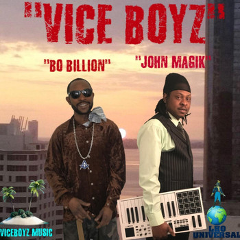 Bo Billion & John Magik - Viceboyz
