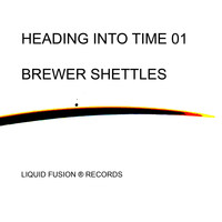 Brewer Shettles - Heading into Time 01