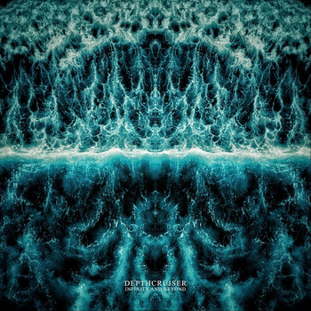 DepthCruiser - Infinity and Beyond