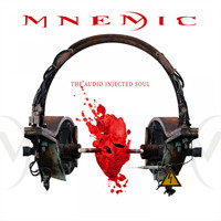 MNEMIC - The Audio Injected Soul