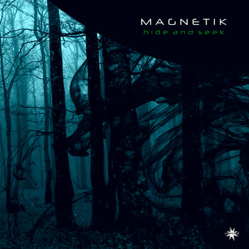 Magnetik - Hide and Seek