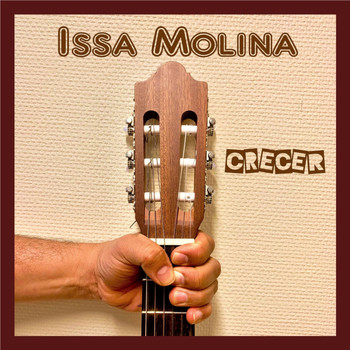 Issa Molina - Crecer