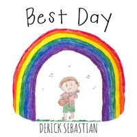 Derick Sebastian - Best Day