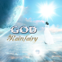 Rainfairy - God (Radio Mix)