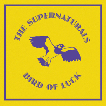 The Supernaturals - Bird of Luck