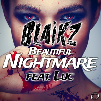 Blaikz - Beautiful Nightmare