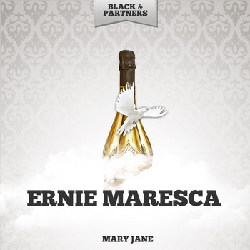 Ernie Maresca - Mary Jane