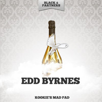 Edd Byrnes - Kookie's Mad Pad