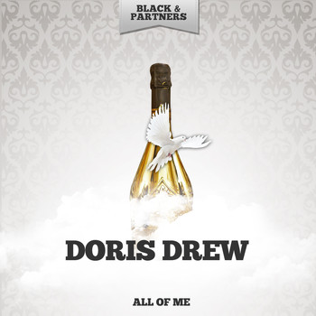 Doris Drew - All Of Me