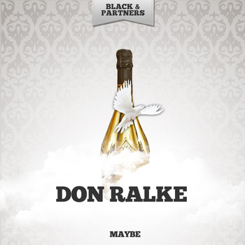 Don Ralke - Maybe