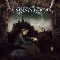 Dark Moor - Ancestral Romance