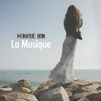 Monique Bon - La musique
