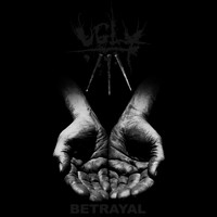 Ugly - Betrayal
