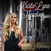 Krista Lynn Meadow - Highway