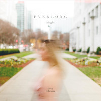 Greg Robbins - Everlong (feat. Melvin Jones, Kevin Bales, Kevin Smith & Justin Varnes)