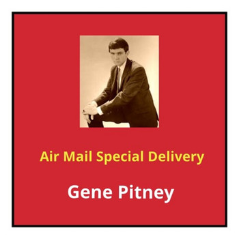 Gene Pitney - Air Mail Special Delivery