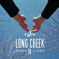 Paper Lions - At Long Creek II