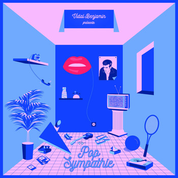 Various Artists - Pop sympathie (Vidal Benjamin présente)