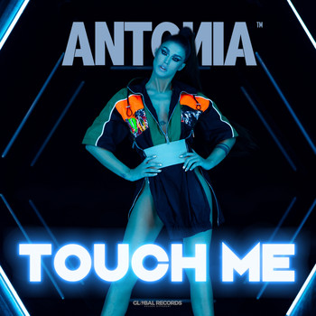 Antonia - Touch Me