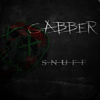 Gabber - Snuff