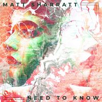 Matt Sharratt - Need To Know (VIP Mix)