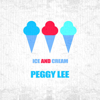 Peggy Lee - Ice And Cream