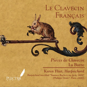 Karen Flint - Pièces De Clavecin Associated with the Name La Barre