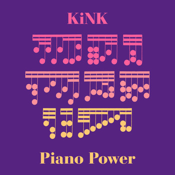KiNK - Piano Power