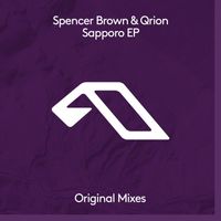 Spencer Brown & Qrion - Sapporo EP