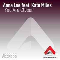 Anna Lee and Kate Miles - You Are Closer