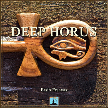 Ersin Ersavas - Deep Horus