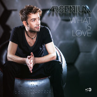 Arsenium - What Is Love