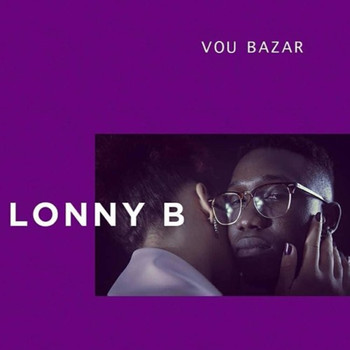 Lonny B - Vou Bazar