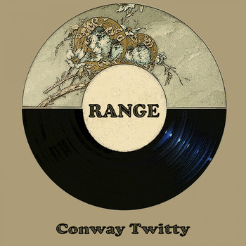 Conway Twitty - Range