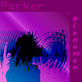 Parker - Pianoman