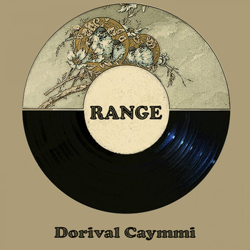 Dorival Caymmi - Range