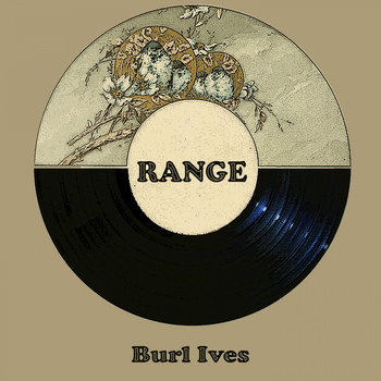 Burl Ives - Range
