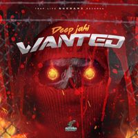 Deep Jahi - Wanted