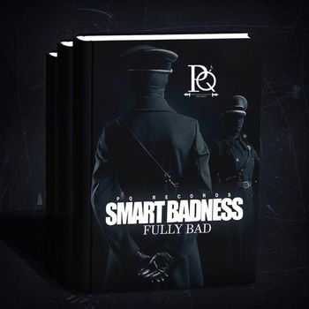 Fully Bad - Smart Badness
