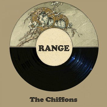 THE CHIFFONS - Range