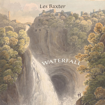 Les Baxter - Waterfall