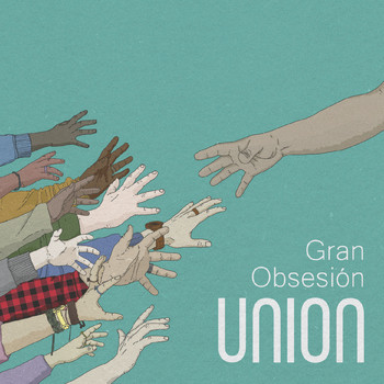 Union - Gran Obsesión